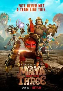 Майя и три воина (2021)
