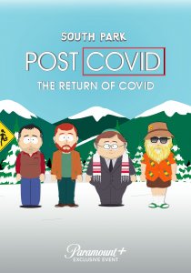 Южный Парк: После COVID’а: Возвращение COVID’а (2021)